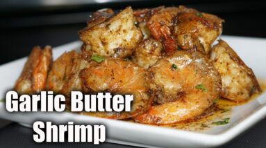Garlic Shrimp Recipe| Quick & Easy Garlic Shrimp