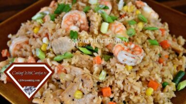 EASY HOMEMADE SHRIMP AND CHICKEN FRIED RICE RECIPE | BETTER THAN TAKE-OUT | Cooking With Carolyn