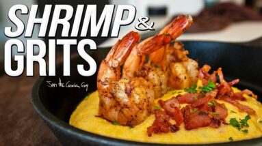 Shrimp & (CHEESY) Grits! Quick & Easy Recipe | SAM THE COOKING GUY 4K