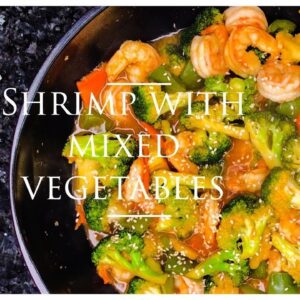 Shrimp with Mixed Vegetables recipe #WithMe